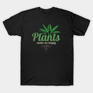 Plants Make Me Happy, Plants Whisperer, Vintage, Love Plants T-Shirt